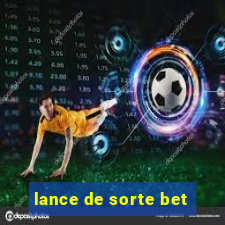 lance de sorte bet